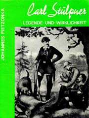 Carl Stülpner – Legende und Wirklichkeit